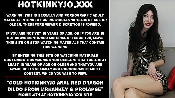 Play Hotkinkyjo anal Dragon dildo from mrhankey & prolapse